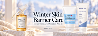 K-Beauty for Canadian Winters: How to Rebuild Your Moisture Barrier